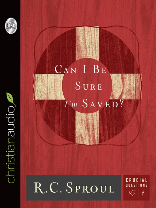 Cover image for Can I Be Sure I'm Saved?